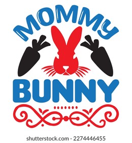 Mommy Bunny T-Shirt Design Vector File