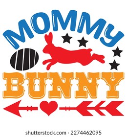 Mommy Bunny T-Shirt Design Vector File