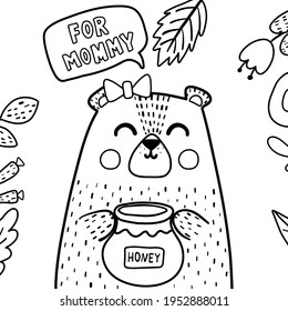 For mommy coloring page with cute bear. Black and white print for mothers day activity. Funny greeting card. Vector illustration