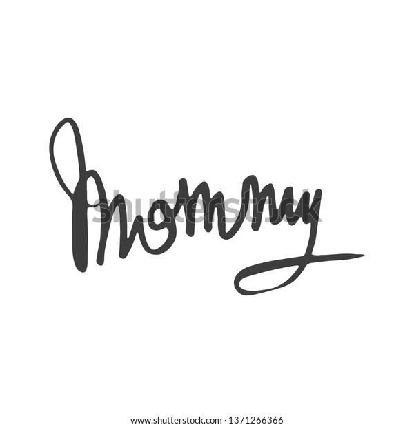 mommy-cursive-hand-lettering-vector-isolated-stock-vector-royalty-free-1371266366