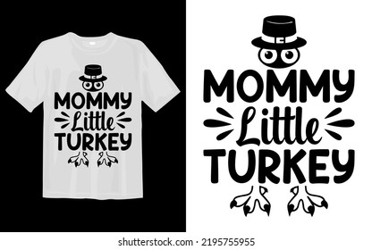 Mommy Little Turkey Svg T Shirt