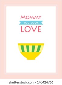 mommy love bowl