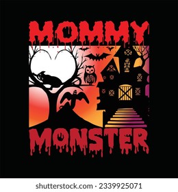 Mommy monster 10 t-shirt design. Here You Can find and Buy t-Shirt Design. Digital Files for yourself, friends and family, or anyone who supports your Special Day and Occasions.