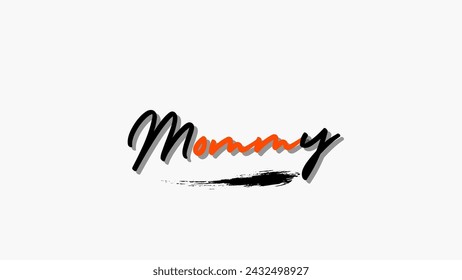 Mommy text design vector on white background. love for mom Inspirational and motivational quotes typography designs: for prints, posters, cards, t shirt, coffee mug hoodies etc. 