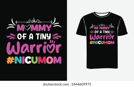 
Mommy of a tiny warrior nicumom.with patches for t-shirts and other uses - Mothers Day t-shirt design vector typography, print, illustration