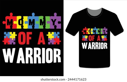 Mommy of a warrior, Autism t-shirt vector Art