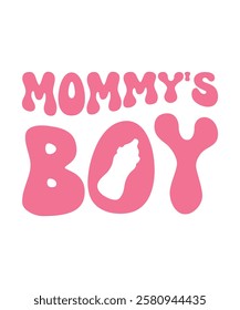 MOMMY`S BOY. T-SHIRT DESIGN. PRINT TEMPLATE.TYPOGRAPHY VECTOR ILLUSTRATION.