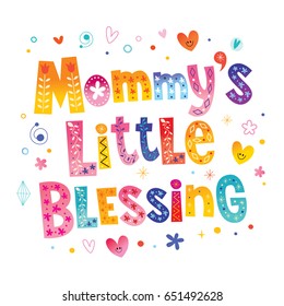 Mommy's little blessing