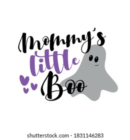 Mommy's Little Boo- funny phrase with cute ghost for Halloween. Good for child hood, t shirt, poster, card, and gift design.