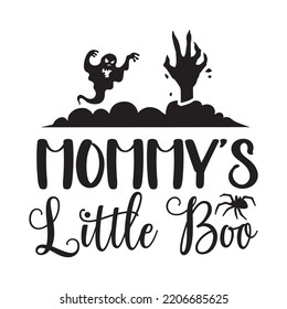 Mommy's little boo Happy Halloween shirt print template, Pumpkin Fall Witches Halloween Costume shirt design