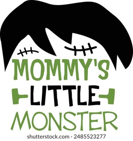 Mommy's Little Monster Halloween Kids Typography Design