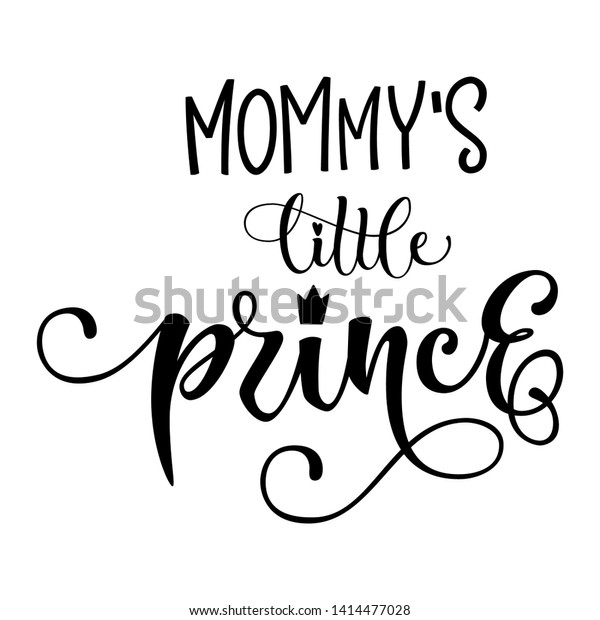 Mommys Little Prince Quote Baby Shower Stock Vector Royalty Free 1414477028