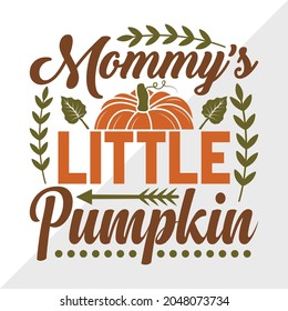 Mommys Little Pumpkin Printable Vector Illustration