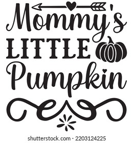 mommy's little pumpkin t shirt design