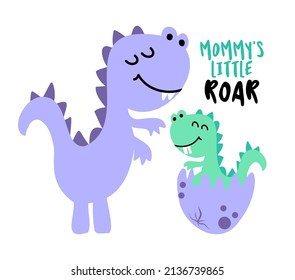 Mommy's little Roar - Mother's Day cute hand drawn t rex illustration. Jurassic greeting card. Good for poster, banner, textile, gift, shirt, mugs. Dinosaur animal love card. svg