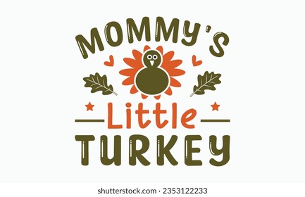 Pequeña mami de pavo svg, caída svg, acción de gracias svg con letras de la mano del paquete svg, otoño , acción de gracias svg, hola calabaza, vector de calabaza, camisa de acción de gracias, archivos eps para el cricut, Silhouette