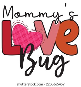 mommy's love bug t shirt design