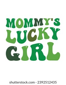 Mommy's lucky girl t shirt design