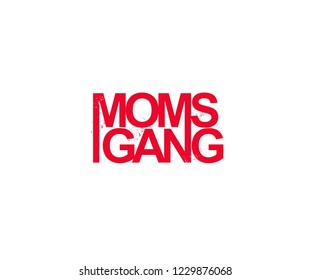 MOMS GANG Minimalist Red Typography Tee Graphic