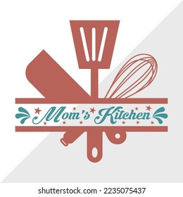 Mama's Kitchen SVG Printable Vektorgrafik