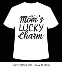 Mom's Lucky Charm, St. Patrick's Day Shirt Print Template, Lucky Charms, Irish, everyone has a little luck Typography Design