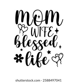 Mom's wife blessed life DESIGN
