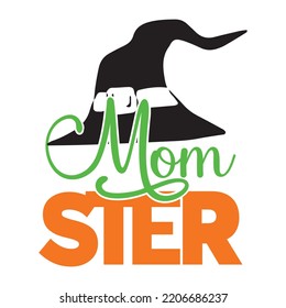 Momster Happy Halloween shirt print template, Pumpkin Fall Witches Halloween Costume shirt design