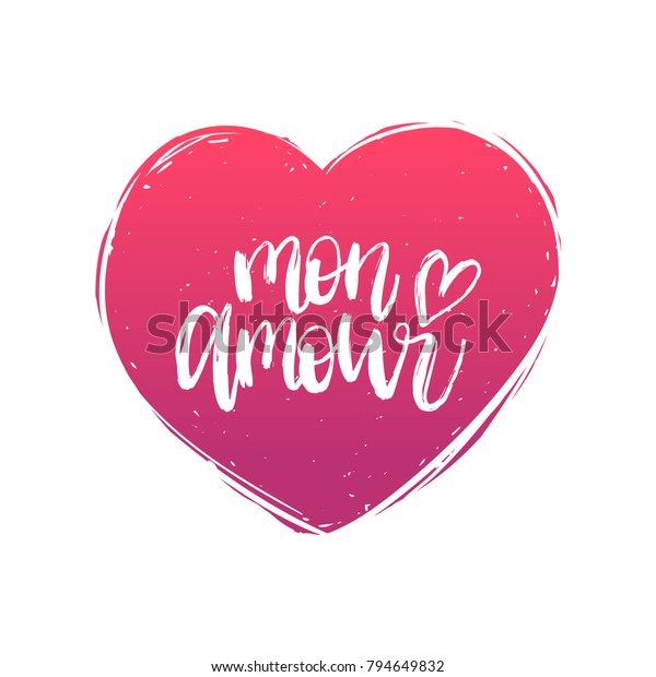 Mon Amour Hand Lettering Phrase Vector Stock Vector Royalty Free