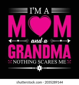 I'm a mon and a grandma