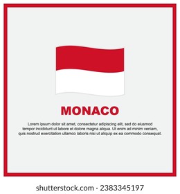 Monaco Flag Background Design Template. Monaco Independence Day Banner Social Media Post. Monaco Banner