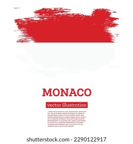 Monaco Flag with Brush Strokes. Vector Illustration. Independence Day.