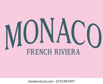Mónaco French Riviera French pink script city luxe club slogan fashion sweater tee apparel tote vacaciones verano diseño de la camiseta Logo Vector gráfico Camiseta camiseta fruta estilo de impresión Vector frutas fashion