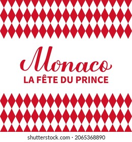 Monaco National Day typography poster in French. The Sovereign Prince's Day on November 19. Vector template for banner, flyer, greeting card, etc.