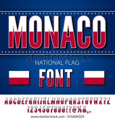 Monaco national flag stylized font. Alphabet and Numbers in Vector Set