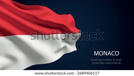 Monaco realistic flag waving with smooth silk texture and dramatic lighting