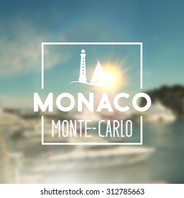 Monaco travel print over blurred background. Vector illustration.