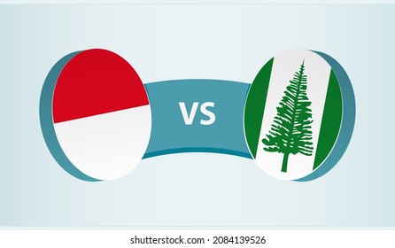 Monaco versus Norfolk Island, team sports competition concept. Round flag of countries.