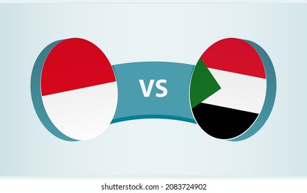 Monaco versus Sudan, team sports competition concept. Round flag of countries.