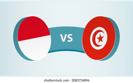 Monaco versus Tunisia, team sports competition concept. Round flag of countries.