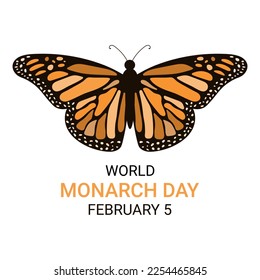 Monarch Butterfly Day. February 5th. Vector illustration.