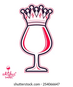 Monarch wineglass with decorative crown, royal theme vector symbol isolated on white background. Elegant goblet of wine, ca be used in advertising and graphic design.