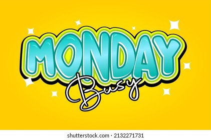 monday 3d teks effect for your simple thsrit design