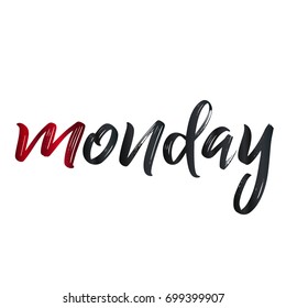 Monday. Brush hand lettering vector illustration. Modern calligraphy. Can be used for photo overlays, posters, clothes, prints, home decor, cards and more.