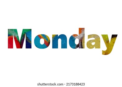 18,173 Word monday Images, Stock Photos & Vectors | Shutterstock