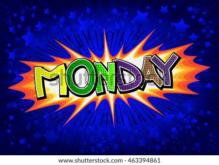 Monday - Comic book style word.