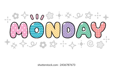 Monday - Cute Cartoon style word isolated on white background