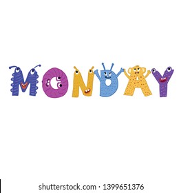 Monday day typography monster letter vector design