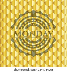 Monday golden emblem or badge. Scales pattern. Vector Illustration. Detailed.