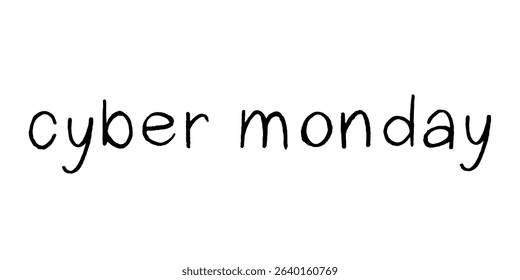 Сyber monday lettering Handwritten word Modern brush calligraphy Template for marketing ad, print, web, banner, poster, flyer Ink illustration