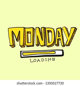 Monday loading comic font style vector illustration